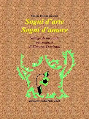cover image of Sogni d'arte Sogni d'amore di Simona Trevisani